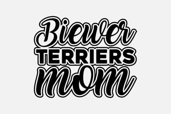Biewer Terriers Mom Dog Lover SVG: Graphics for Crafts