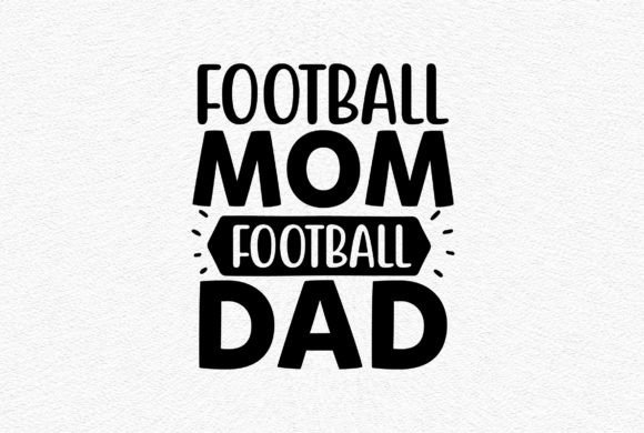 Football Mom Football Dad Svg: Graphics for Crafts