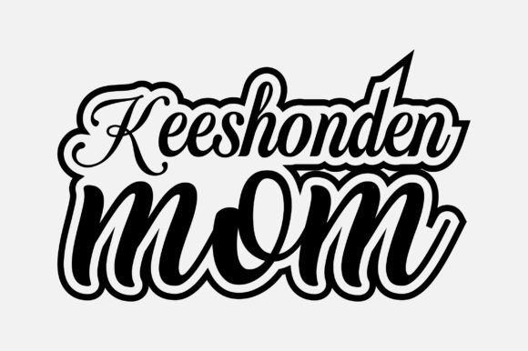 Keeshonden Mom Dog Lover SVG Design: Graphics and Crafts