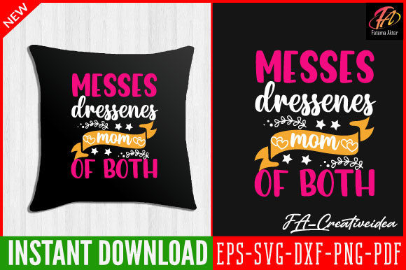 Messes Dressenes Mom SVG: Graphics for Crafts