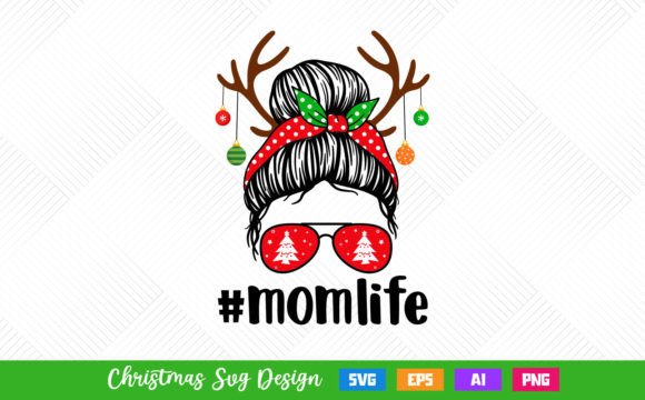 Messy Bun Mom Life Christmas SVG