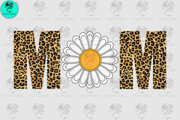 Mom Flower Leopard Svg: Graphics for Crafts