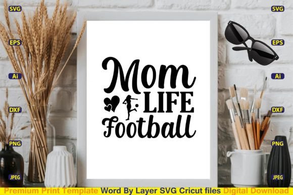 Mom Life Football SVG: Graphics for Crafts